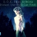 U.O.K. Feat. Armina - Distant Star III (I Can Find)