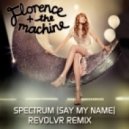 Florence & The Machine - Spectrum (Say My Name)