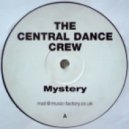 Central Dance Crew - Mystery ()