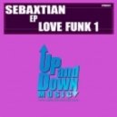 Sebaxtian - Lest Get Funk