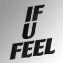 Spag Heddy - If U Feel