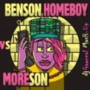 Benson vs Moreson - Home Boy