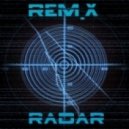 REm.X - Radar