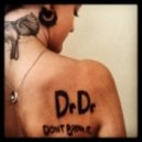DrDr - Dont Break It