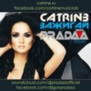Catrine, Igor PradAA - Зажигай (Igor PradAA Remix)