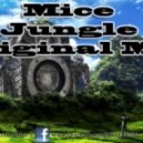 Mice - Jungle
