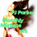 PJ Parker - Mixtape #15