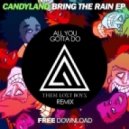 Candyland & MakO feat. Maksim - All You Gotta Do (Them Lost Boys Remix)