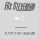 Fox Stevenson - Turn It Up