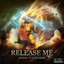 Venemy - Release Me