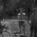 Jaymes Young - Fragments