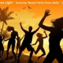 Dj. Slava Light - '' Summer Beach Party from IbiZa ''