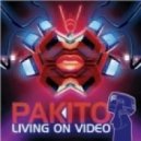Pakito - Living On Video 2013 (We Go Up)