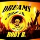 roby b. - DREAMS 2013 mix by ROBY B.