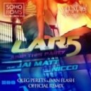 L.A.R.5 feat. Jai Matt & Nicco - Jump This Party (Oleg Perets & Ivan Flash Official Radio Remix)