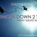 Chuckie & Dzeko & Torres vs MAKJ - Springen Down 2 This (ENEMY SQUAD Mashup)