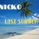 Niko - Baby I want you like last summer
