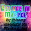 Kibaarg - Believe In Marvel #13 ()