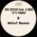 Jon Cutler feat. E-Man - It's Yours