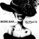 ''MassDistraction'' DJ Paul G - MORE.BAR 2.1 Resident mix