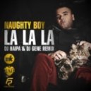 Naughty Boy - La La La