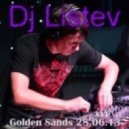 Dj Listev - Golden Sands 28.06.13