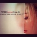 Amber - Sexual (Sun Machine & Shum Remix)