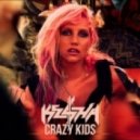 Kesha ft. Will I Am - Crazy Kids