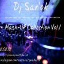 Sunstroke Project - Walking in the rain (Dj San\'ok Mash-UP)