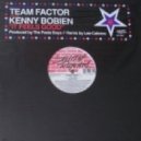 Team Factor feat. Kenny Bobien - It Feels Good