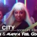 Inner City - Good Life