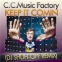 C.C.Music Factory - Keep It Comin (Dj Shuh-Off Remix)