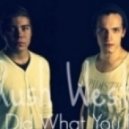 Rush West - We Did What You Did