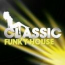 Djay Aleksz presents - FunkyHouse Sensation vol. 1