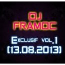 DJ Framoc - Exclusif vol.1