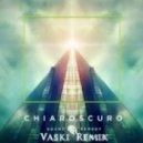 Sound Remedy - Chiaroscuro (Vaski Remix)