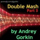 Speak One feat. Tudor & Irene vs. Buy One Get One Free - No.1 (Andrey Gorkin Mash Up)