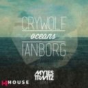 Crywolf & Ianborg - Oceans