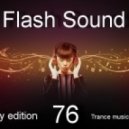SVnagel - Flash Sound (trance music) 76 weekly edition, August 2013
