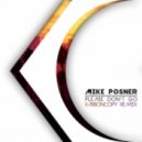 Mike Posner - Please Don\'t Go (Karboncopy Remix)