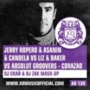 Jerry Ropero & Asanin & Candela vs. Liz & Baker vs. Absolut Groovers - Corazao (DJ Скай & DJ Zak Mash-Up)