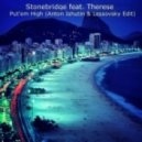 Stonebridge feat. Therese - Put \'em High (Anton Ishutin & Lessovsky Edit)