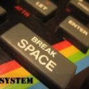 Eq System - Break Space