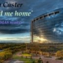 Dan Caster - Lead me home ()