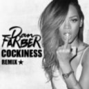 Rihanna - Cockiness (Dan Farber Remix)