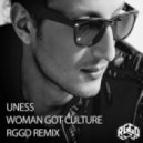 Uness - Woman got Culture