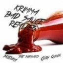 Krimma - - Bad Sauce