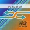 Robotic Pirate Monkey - Blasted (Project Aspect remix)