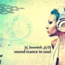 Leeminh Dj - Sound Trance In Soul