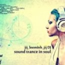 Leeminh Dj - Sound Trance In Soul ()